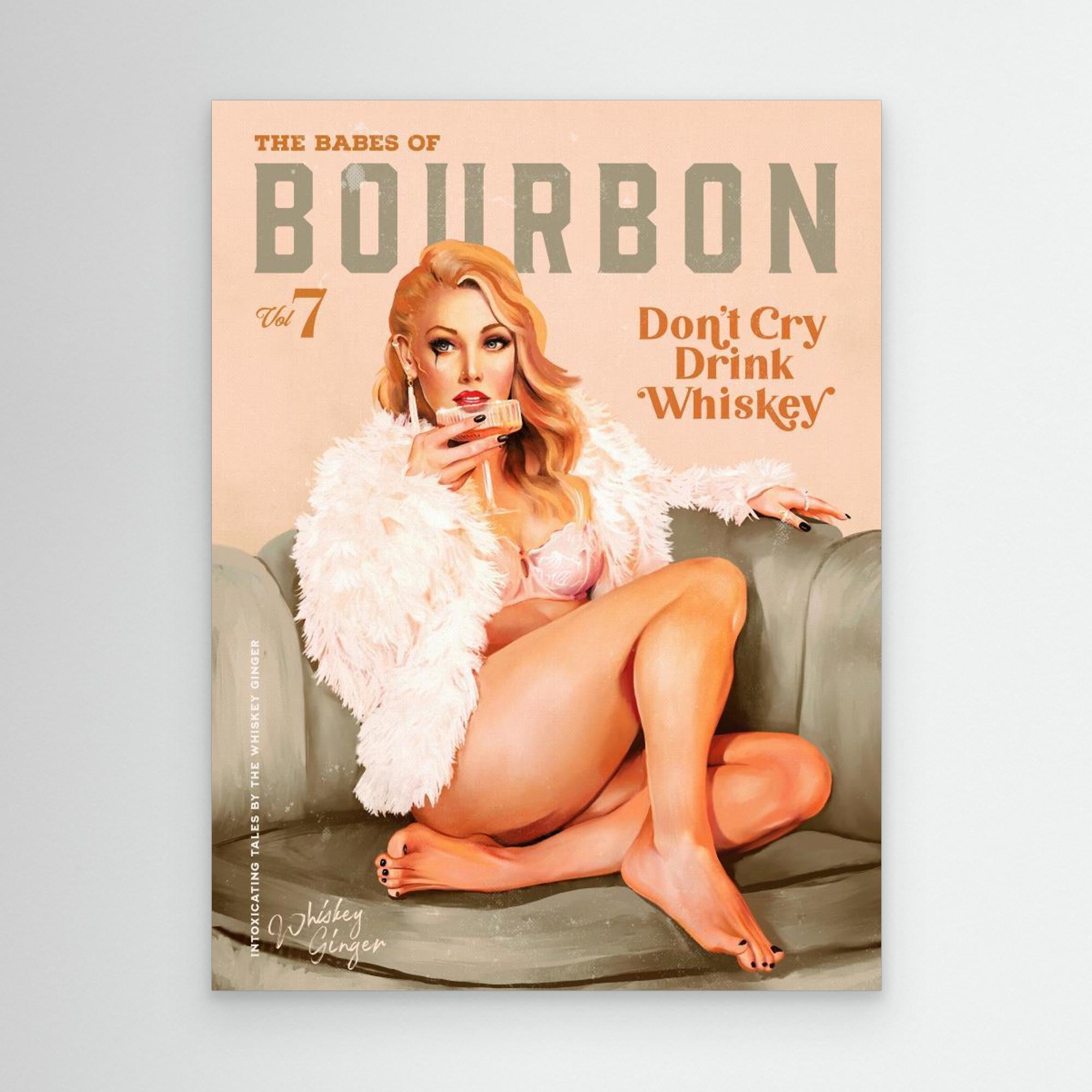 print featuring a woman sitting on a couch with text 'The Babes of Bourbon' and 'Don't Cry Drink Whiskey'.